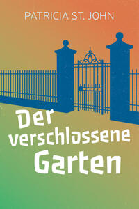 Der verschlossene Garten