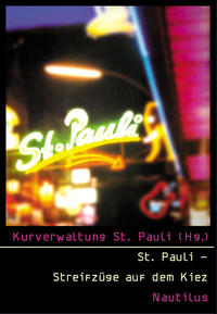 St.Pauli - Streifzüge auf dem Kiez