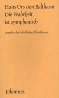 Die Wahrheit ist symphonisch