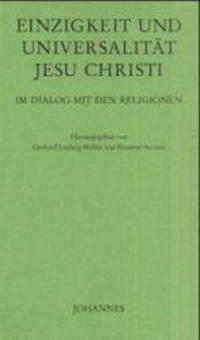 Einzigkeit und Universalität Christi