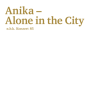 Anika – Alone in the City