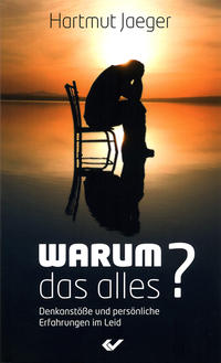 Warum das alles?