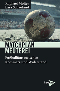Cover-Abbildung für Matchplan Meuterei (Softcover/Paperback) (99999---978-3-89438-844-7)