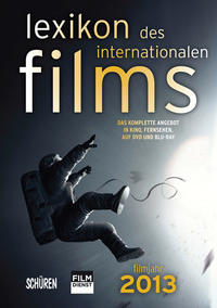 Lexikon des internationalen Films - Filmjahr 2013