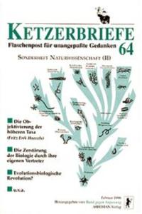 Naturwissenschaft / Die Objektivierung der höheren Taxa und Die Zerstörung der Biologie durch ihre eigenen Vertreter