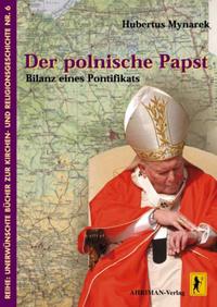 Der polnische Papst