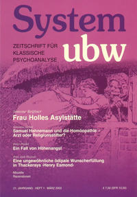 Frau Holles Asylstätte /Samuel Hahnemann und die Homöopathie - Arzt oder Religionsstifter? /Ein Fall von Höhenangst /Eine ungewöhnliche ödipale Wunscherfüllung in Thackerays 'Henry Esmond'