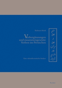 Verbergänzungen und zusammengesetzte Verben im Persischen