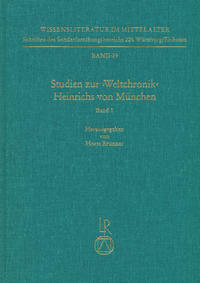 Studien zur »Weltchronik« Heinrichs von München