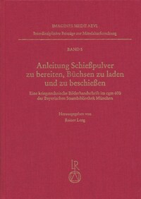 Anleitung Schießpulver zu bereiten, Büchsen zu beladen und zu beschießen