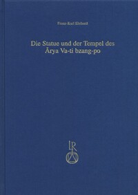 Die Statue und der Tempel des Arya Va-ti bzang-po