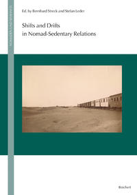 Shifts and Drifts in Nomad-Sedentary Relations