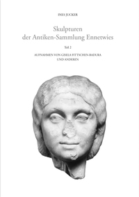 Skulpturen der Antiken-Sammlung Ennetwies