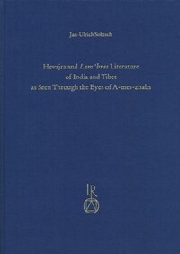 Hevajra and Lam’bras Literature of India and Tibet as Seen Through the Eyes of A-mes-zhabs