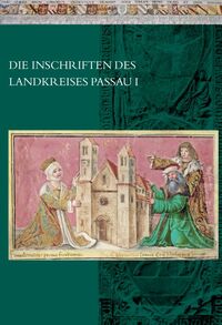 Die Inschriften des Landkreises Passau I