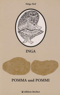 Inga - Pomma und Pommi