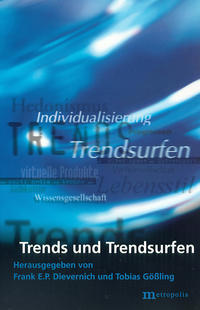 Trends und Trendsurfen