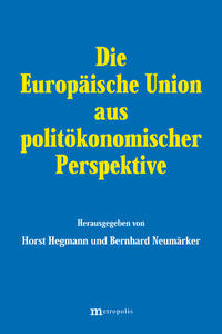 Die Europäische Union aus politökonomischer Perspektive