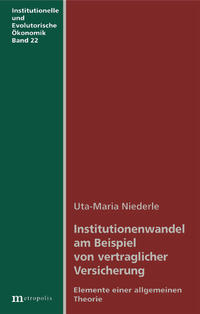 Institutionenwandel am Beispiel von vertraglicher Versicherung