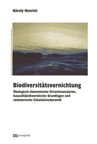 Biodiversitätsvernichtung