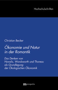 Ökonomie und Natur in der Romantik