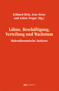 Löhne, Beschäftigung, Verteilung und Wachstum