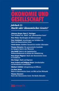 Ökonomie und Gesellschaft / Macht oder ökonomisches Gesetz ?