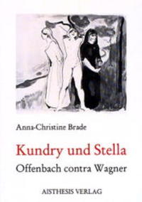 Kundry und Stella