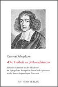 Jüdische Identität in der Moderne im Spiegel der Rezeption Baruch de Spinozas in der deutschsprachigen Literatur