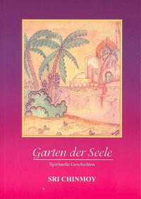 Garten der Seele