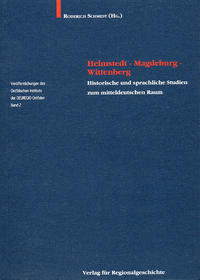 Helmstedt – Magdeburg – Wittenberg