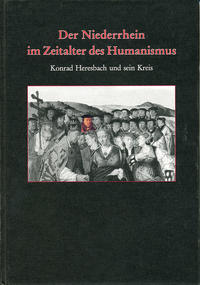 Der Niederrhein im Zeitalter des Humanismus