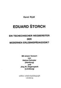 Eduard Štorch - Ein Tschechischer Wegbereiter der modernen Erlebnispädagogik?