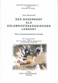 Der Bauernhof als erlebnispädagogischer Lernort