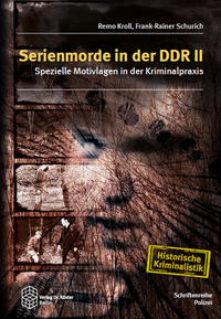 Serienmorde in der DDR II