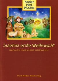 Suleilas erste Weihnacht - Liederheft