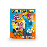 Reinhard Horn - Lachen, Singen, Tanzen