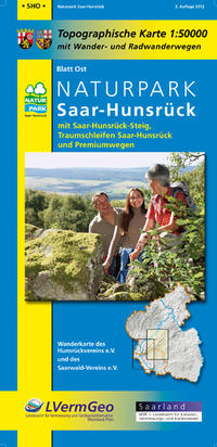 Naturpark Saar-Hunsrück, Blatt Ost, mit Saar-Hunsrück-Steig, Traumschleifen Saar-Hunsrück und Premiumwegen (Saarland)