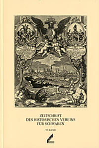 Zeitschrift des Historischen Vereins für Schwaben / Zeitschrift des Historischen Vereins für Schwaben