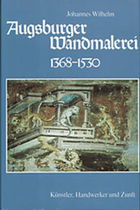 Augsburger Wandmalerei 1368-1530