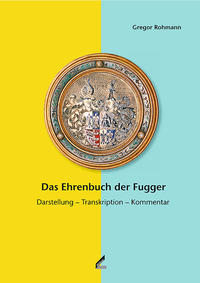 Das Ehrenbuch der Fugger