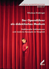 Der Opernführer als didaktisches Medium