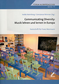 Communicating Diversity: Musik lehren und lernen in Europa