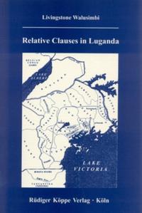 Relative Clauses in Luganda