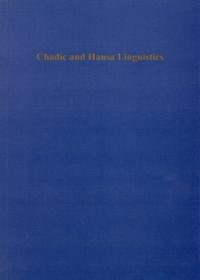 Chadic and Hausa Linguistics