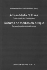 African Media Cultures / Cultures de médias en Afrique