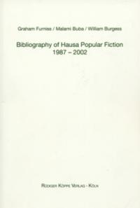 Bibliography of Hausa Popular Fiction 1987-2002
