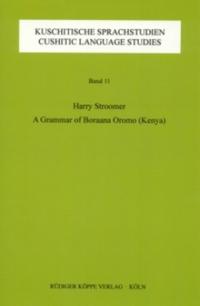 A Grammar of Boraana Oromo (Kenya)