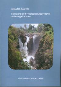 Structural and Typological Approaches to Obang Grammar
