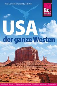 Reise Know-How Reiseführer USA – der ganze Westen